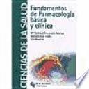 Fundamentos de farmacología básica y clínica