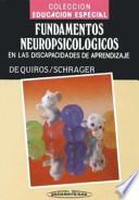 Fundamentos neuropsicolgicos en las discapacidades de aprendizaje