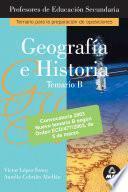 Geografia E Historia. Cuerpo de Profesores de Enseñanza Secundaria. Temario B. E-book