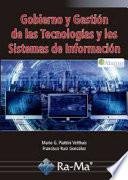Gobierno y gestión de las tecnologías y los sistemas de información