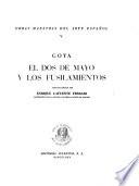 Goya: El dos de mayo y Los fusilamientos
