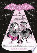 Grandes historias de Isadora Moon 2 - Isadora Moon y la noche mágica