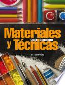 Guía completa de materiales y técnicas