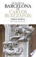 Guía de la Barcelona de Carlos Ruiz Zafón