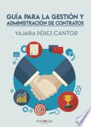 Guía para la Gestión y Administración de Contratos