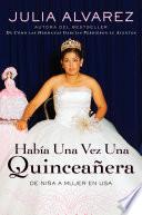 Habia una vez una quinceanera