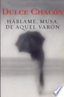 Háblame, musa, de aquel varón