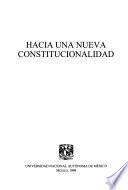 Hacia una nueva constitucionalidad