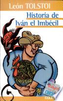 Historia de Iván el imbécil