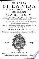 Historia de la Vida y Hechos del Emperador Carlos V., etc