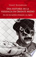 Historia de la violencia en Oriente Medio