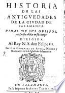 Historia de las antiguedades de la Ciudad de Salamanca