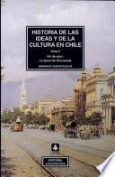 Historia de las ideas y de la cultura en Chile