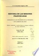 Historia de las misiones franciscanas y narración de los progresos de la geografía en el Oriente del Perú: Tomos XI y XII (1852-1921)