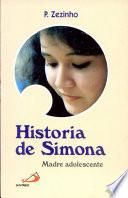 Historia de Simona, Madre Adolescente