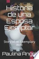 Historia de una Esposa Ejemplar