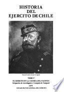 Historia del Ejército de Chile: El ejército en la Guerra del Pacífico : ocupación de Antofagasta y campaña de Tarapacá, 1879