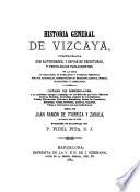 Historia general de Vizcaya