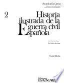 Historia Ilustrada de la guerra civil española: Sublevación y confusión (verano de 1936)
