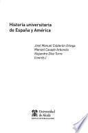 Historia universitaria de España y América