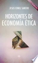 Horizontes de economía ética