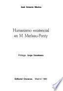 Humanismo existencial en M. Merleau-Ponty