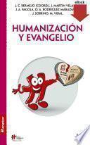 Humanización y evangelio