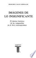 Imágenes de lo insignificante