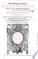 In primum decretalium librum commentaria, doctissimorum virorum quampluribus adnotationibus illustrata ...