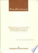 Incidencia de la política medioambiental en la actividad económica[