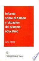 Informe sobre el estado y situación del sistema educativo. Curso 1995-1996