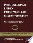 Introducción al riesgo cardiovascular. Estudio Framingham