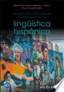 Introducción y aplicaciones contextualizadas a la lingüística hispánica