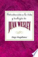 INTRODUCTION TO JOHN WESLEY