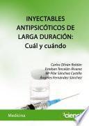 INYECTABLES ANTIPSICÓTICOS DE LARGA DURACIÓN