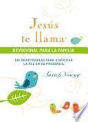 Jesús te llama, devocional para la familia