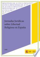 Jornadas Jurídicas Sobre Libertad Religiosa en España