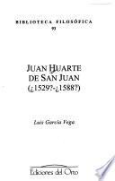Juan Huarte de San Juan (¿1529?-¿1588?)