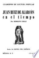 Juan Ruiz de Alarcón en el tiempo