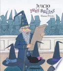 Juicio a Tres Brujas