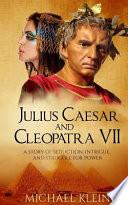 Julius Caesar and Cleopatra VII