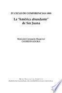 La 'América abundante' de Sor Juana