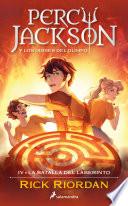 La batalla del laberinto (Percy Jackson y los dioses del Olimpo 4)