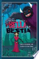 La Bella y La Bestia