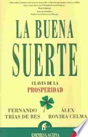 La buena suerte