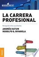 La Carrera Profesional