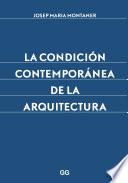 La condición contemporánea de la arquitectura