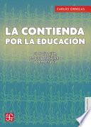 La contienda por la educación