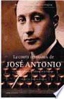 La corte literaria de José Antonio