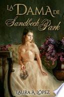 La dama de Sandbeck Park